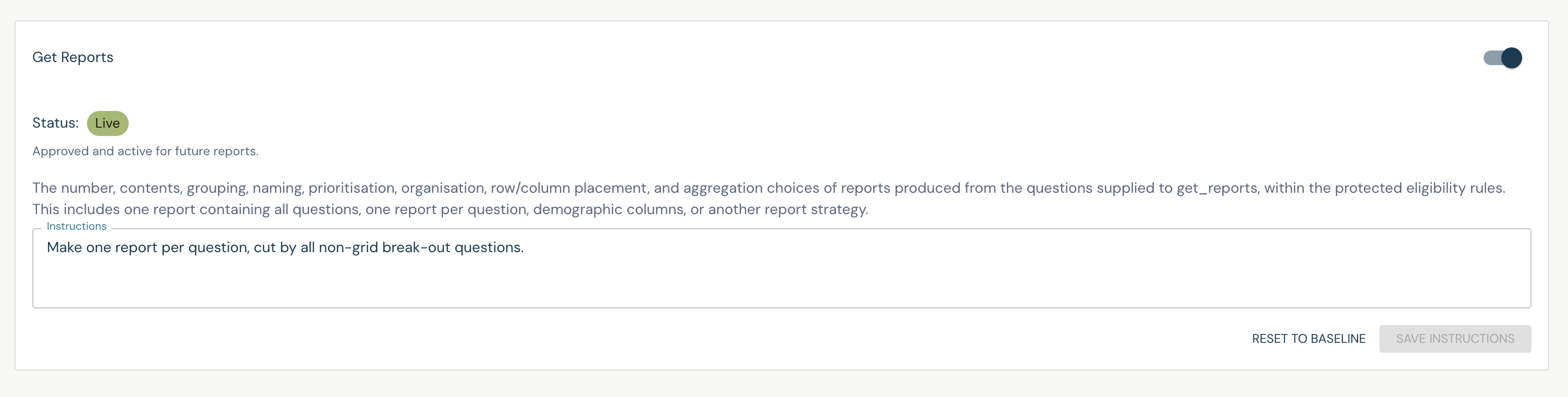 Get Reports customization with Live status and enabled instructions for future reports