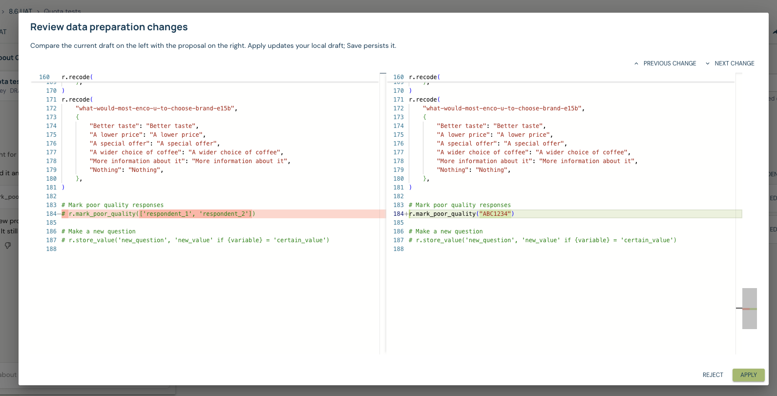 Data-preparation review comparing the current recode script and proposed respondent-quality change, with Reject and Apply controls