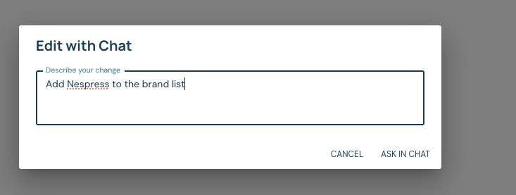 Edit with Chat dialog containing a request to add a brand to the list
