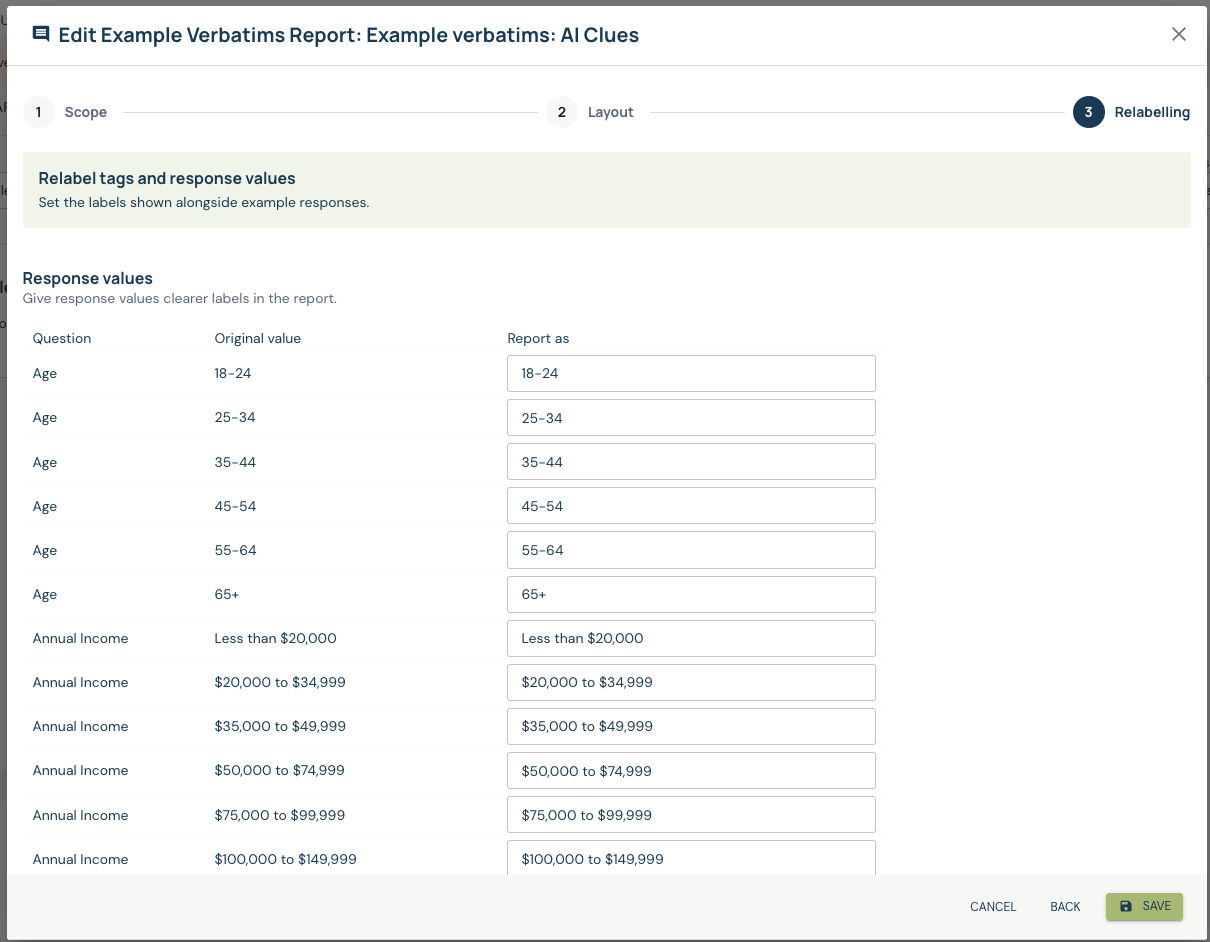 Example Verbatims Relabelling with editable demographic response labels