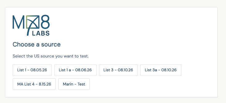 Choose the respondent source to test