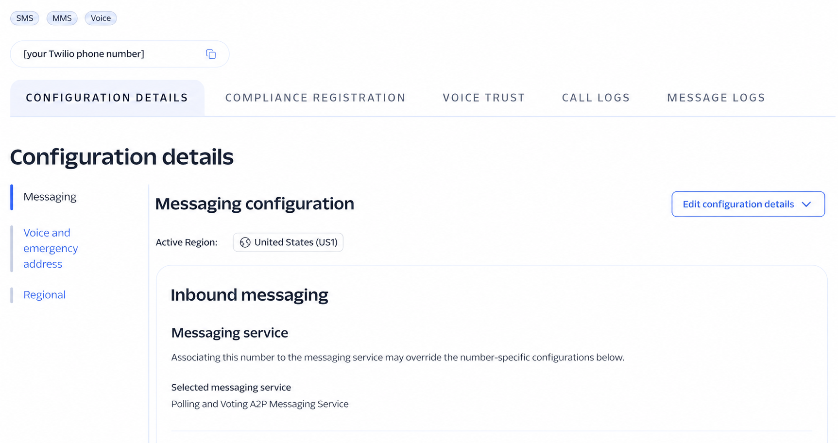 Twilio number Configuration Details page showing the selected Messaging Service